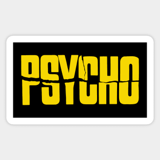 PSYCHO Sticker